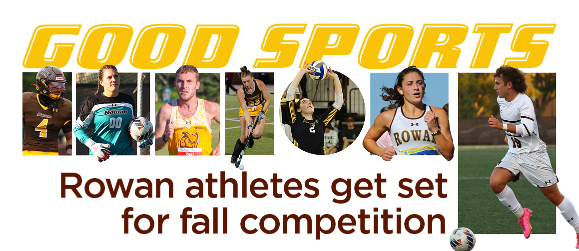 Good sports: Rowan athletes get set for fall competition; Photos of Rowan University athletes